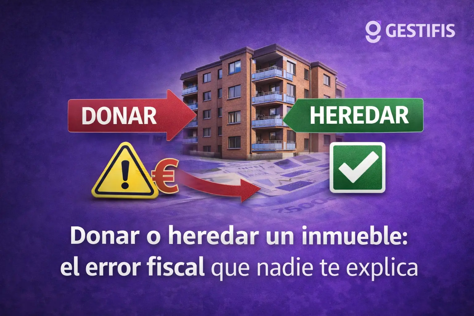 DONAR O HEREDAR